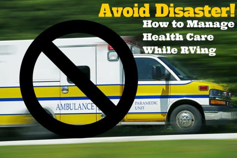 RT45: Managing Your Health Care While Enjoying the RV Lifestyle
