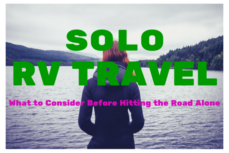RT46: RV for One, Please! What to Know About Solo RV Travel