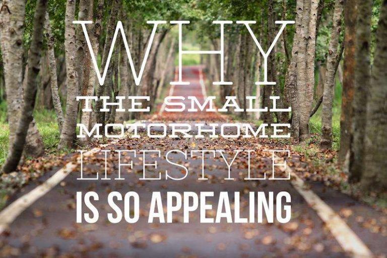 RT54 Why the Small Motorhome Lifestyle is So Appealing