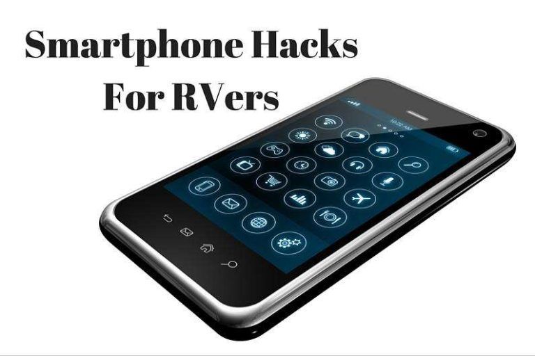 Episode 75: Smartphone Hacks for RVers
