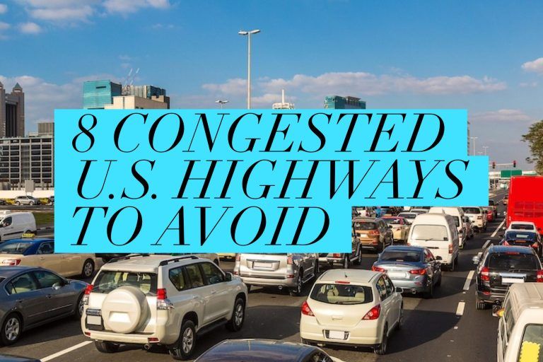 8 Congested U.S. Highways to Avoid
