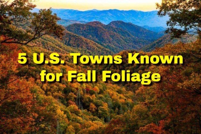 5 U.S. Towns Known for Fall Foliage