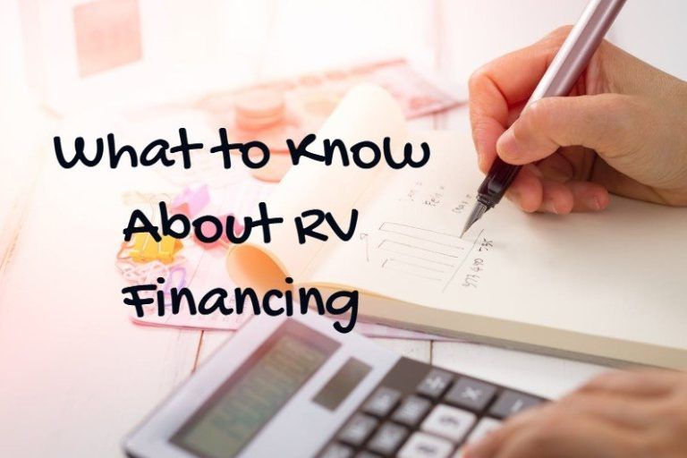 What to Know About RV Financing
